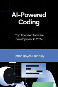 AI-Powered Coding: Top Tools for Software Development in 2024