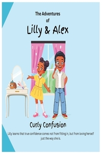 Lilly & Alex: The Curly Confusion