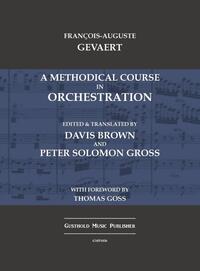 A Methodical Course in Orchestration