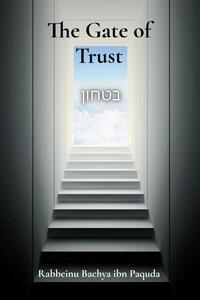 The Gate of Trust