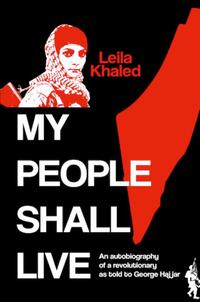 My People Shall Live, The Autobiography of a Revolutionary