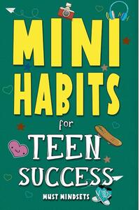Mini Habits for Teen Success
