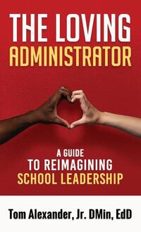 The Loving Administrator
