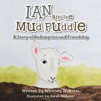 Ian and the Mud Puddle