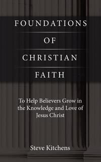 Foundations of Christian Faith