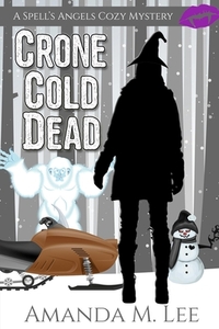 Crone Cold Dead