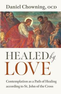 Healed by Love