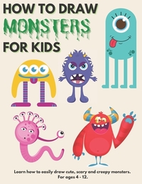 How to Draw Monsters for Kids