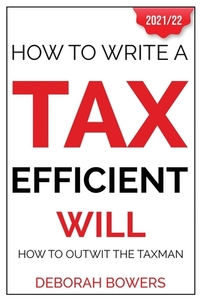 How To Write A Tax Efficient Will