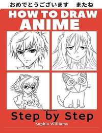How to Draw Anime for Beginners Step by Step