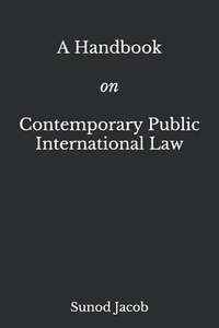 A Handbook on Contemporary Public International Law