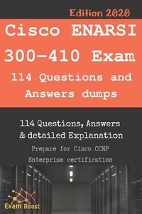 Cisco ENARSI 300-410 Exam 114 Questions and Answers dumps: Actual Exam to prepare to CCNP Enterprise Certification