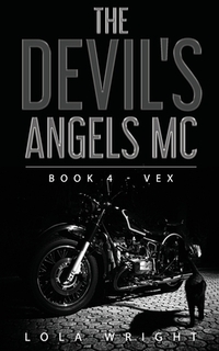 The Devil's Angels MC: Book 4 - Vex