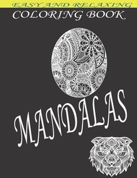 coloring book mandalas: for beginners, Coloring Book for adults, 50 Mandala Images Stress Management Coloring Book with Fun, Easy, and Relaxin