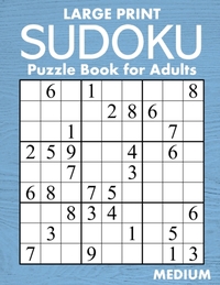 Large Print Medium Sudoku Puzzle Book for Adults