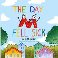 The Day M Fell Sick