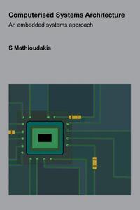 Computerised Systems Architecture