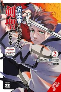 From Old Country Bumpkin to Master Swordsman, Vol. 2