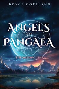 Copeland, B: Angels of Pangaea