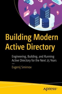 Building Modern Active Directory