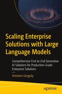 Scaling Enterprise Solutions with Large Language Models