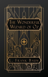 The Wonderful Wizard of Oz