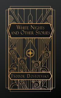 White Nights and Other Stories