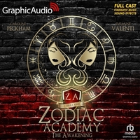 The Zodiac Academy 1: The Awakening [Dramatized Adaptation]: Zodiac Academy 1