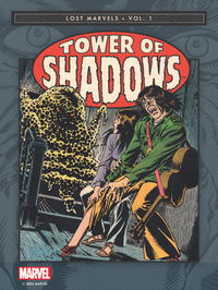 Lost Marvels No. 1: Tower of Shadows