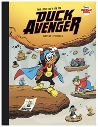 Walt Disney's Donald Duck: This Looks Like a Job for Duck Avenger!