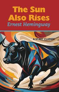 Hemingway, E: Sun Also Rises