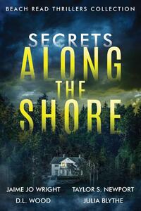 Secrets Along the Shore