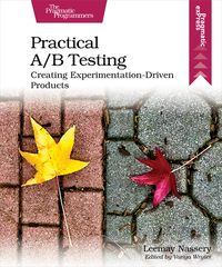 Practical A/B Testing