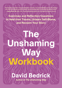 The Unshaming Way Workbook
