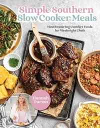 Simple Southern Slow Cooker Meals