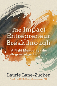 The Impact Entrepreneur Breakthrough