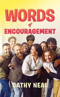 Words of Encouragement