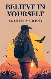 Believe in Yourself