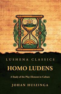 Homo Ludens