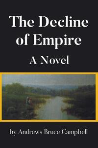 The Decline of Empire