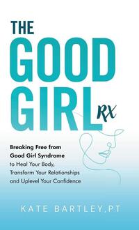 The Good Girl Rx