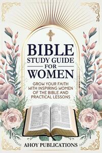 Bible Study Guide for Women