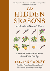 The Hidden Seasons: A Calendar of Nature's Clues