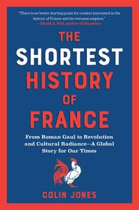 The Shortest History of France