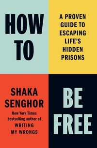 How to Be Free