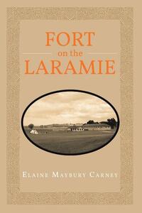 Fort on the LaRamie