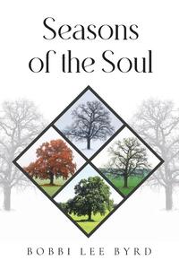 Seasons of the Soul
