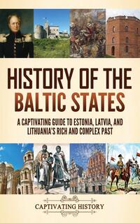History of the Baltic States