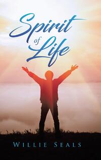 Seals, W: Spirit of Life