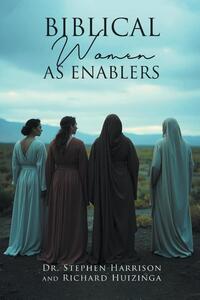 Biblical Women As Enablers